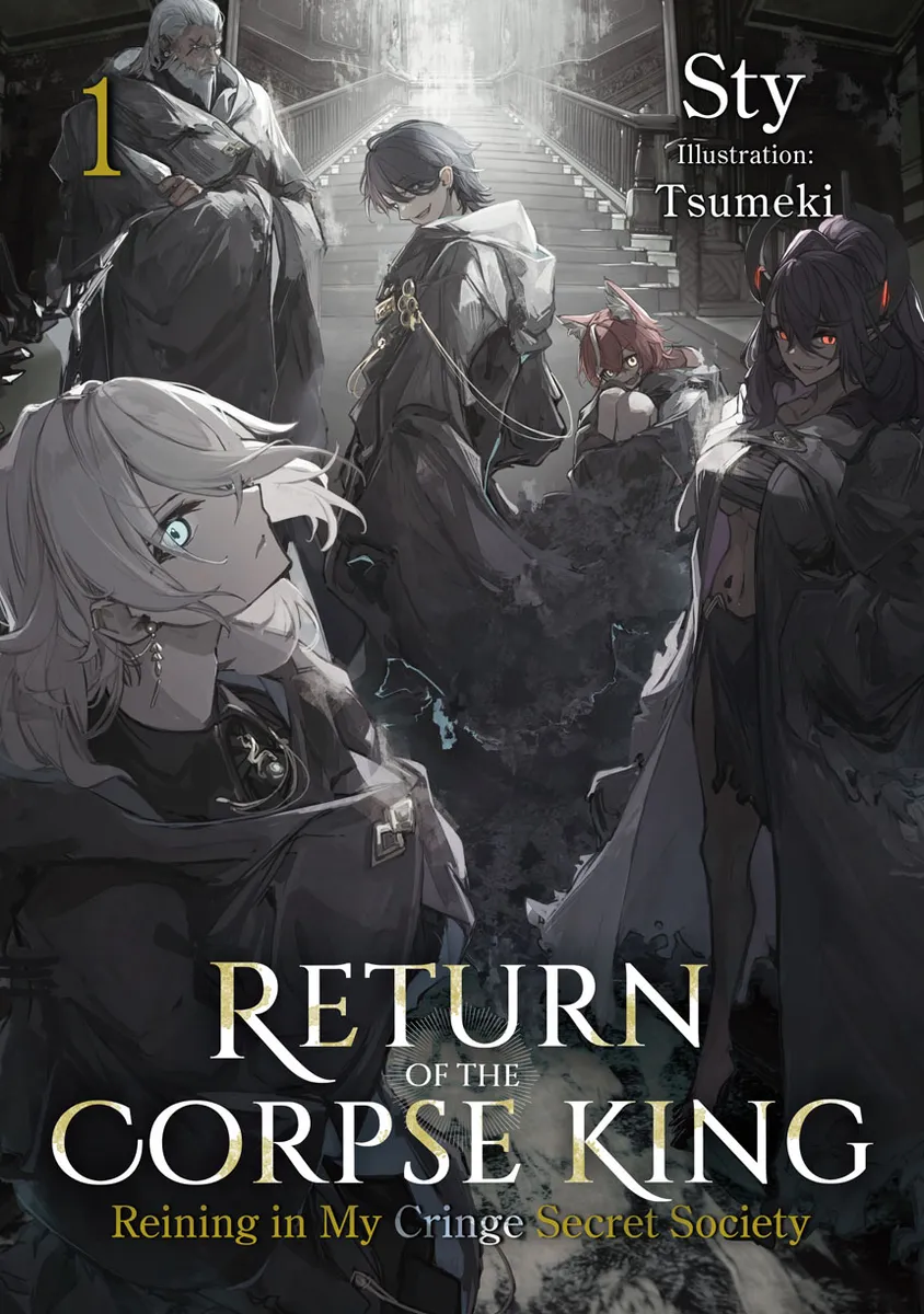 Return of the Corpse King: Reining in My Cringe Secret Society | J