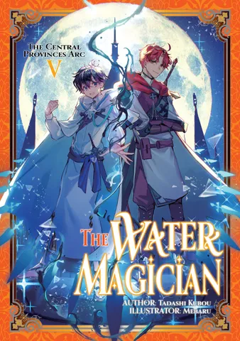 The Water Magician: Arc 1 Volume 5