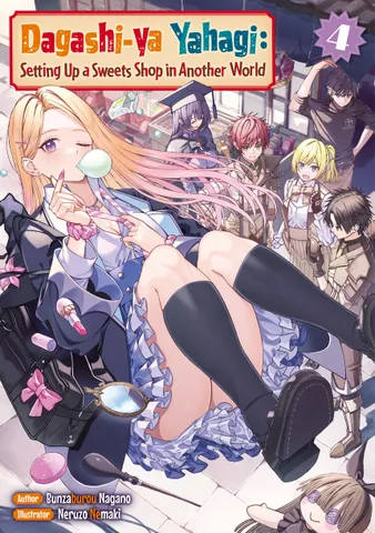 Dagashi-ya Yahagi: Setting Up a Sweets Shop in Another World Volume 4