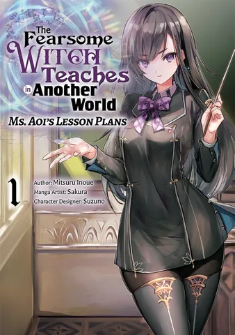 The Fearsome Witch Teaches in Another World (Manga): Ms. Aoi’s Lesson Plans