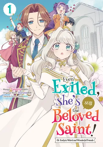 Even Exiled, She's Still the Beloved Saint! St. Evelyn's Weird and Wonderful Friends (Manga)