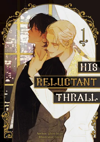 His Reluctant Thrall